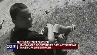 14-year-old Bobby Reyes dies after being taken off life support