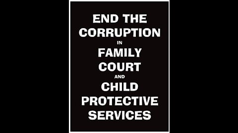 End The injustices of The Family Courts!