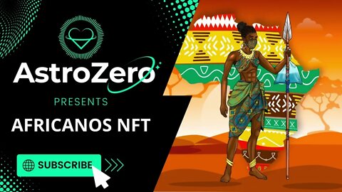 AstroZero NFT Artist Spotlight Ep. 25 - Africanos NFT