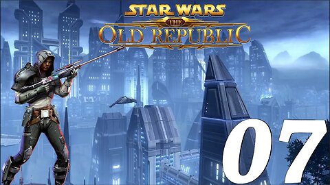 Star Wars The Old Republic: Imperial Agent - Lets Play Part 7