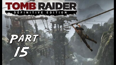 Tomb Raider (2013): Part 15 - Battle in the Skies [Definitive Edition] PS4