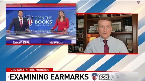 CBS Austin: Congressional Earmarks Return After 10-Year Ban: An insight by OpenTheBooks