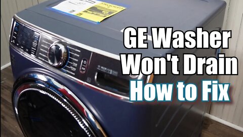 GE Front Load Washer Won't Drain or Spin - Ideas to Troubleshoot & Fix