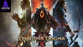 Darkvengeance777 Playing Dragon's Dogma 2 #7