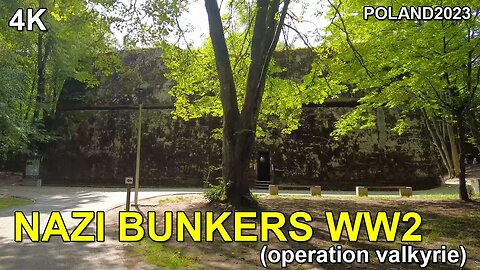 Nazi bunkers WW2 (operation valkyrie)