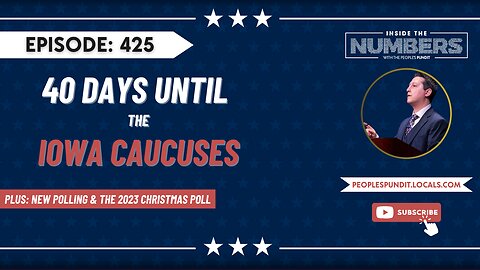 40 Days Until Iowa, Christmas Poll | Inside The Numbers Ep. 425