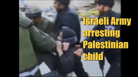 Israeli Army arresting Palestinian child