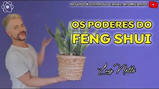 ENCONTRO ESTELAR #053 - Os Poderes do Feng Shui com Luiz Netto