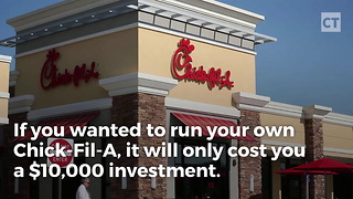 It Only Cost $10,000 to Open a Chick-Fil-A, But There's a Catch