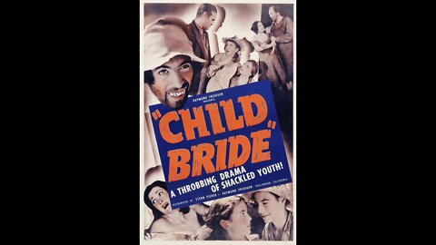 Child Bride (1938) | Also known as Dust to Dust