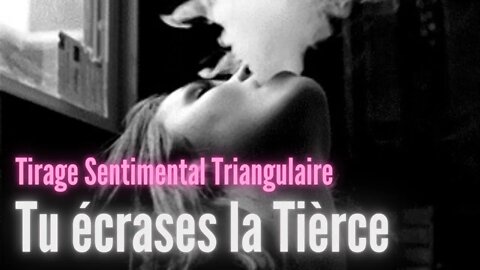 Tirage Sentimental Triangulaire - Tu Écrases la Tierce !