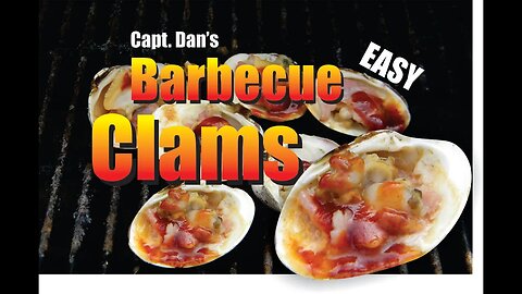 Capt Dans DIY Easy Barbecue Clams 1