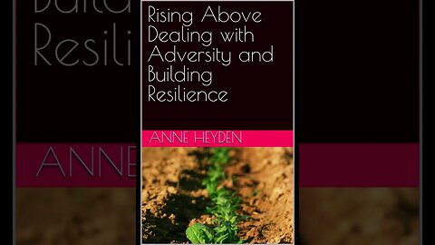 Adversity How to develop resilience