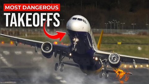 15 Most Dangerous Takeoffs in Aviation History