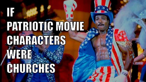 If Patriotic Movie Characters Were Churches