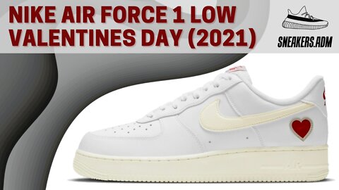 Nike Air Force 1 Low Valentines Day (2021) - DD7117-100 - @SneakersADM