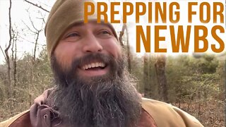 Prepping for Newbs | ft. Bear Independent