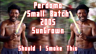 60 SECOND CIGAR REVIEW - Perdomo Small Batch 2005 SunGrown