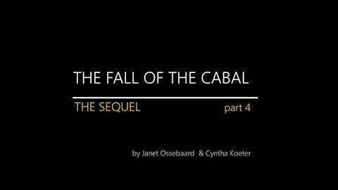 SEQUEL TO THE FALL OF THE CABAL - Cabalin kaatuminen Osa 4