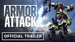 Armor Attack - Official Gameplay Reveal Trailer