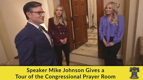 Speaker Mike Johnson Gives a Tour of the Congressional Prayer Room
