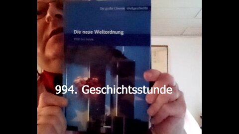 994. Stunde zur Weltgeschichte - 07.01.2005 bis 27.04.2005