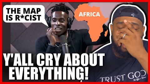 WOKE Comedian CLAIMS "The Map of Africa is R*CIST"