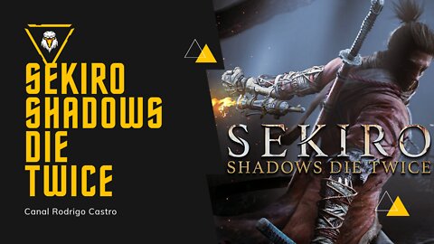 Sekiro Shadows Die Twice