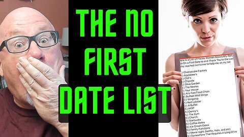Dealing With The No First Date List
