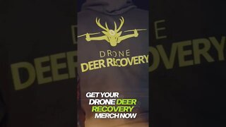 Drone Deer Recovery Merch #drone #flying #hunting