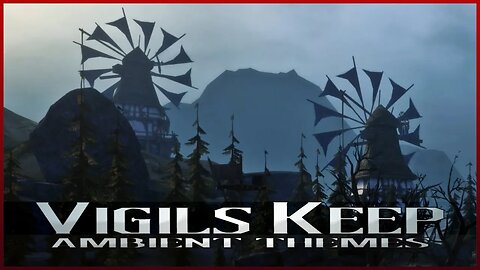 Dragon Age: Origins - Vigil's Keep (Vigil's Keep Theme)