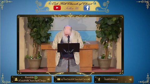 Oak Hill Church of Christ 3-26-23 Lord's Supper Devotional