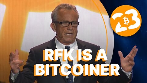 Robert F Kennedy Jr Keynote - Bitcoin 2023