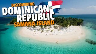 Samana Peninsula | Discovering Dominican Republic | Vancity Adventure