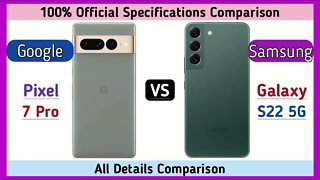 GOOGLE PIXEL 7 PRO VS SAMSUNG GALAXY S22.NEW LATEST MODEL 2023