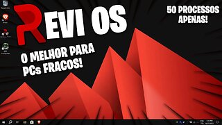 REVI OS | A SALVAÇÃO PARA PCs E NOTEBOOKs ANTIGOS? | Como Instalar o REVIOS WIndows 10