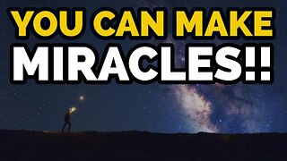 Become A Miracle Worker!!! || How To Unlock Miracles In Your Life