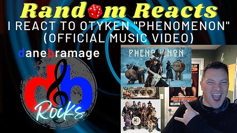 I do a RaNdOm-ReAcT to Otyken "Phenomenon" Music Video | Song is from their Phenomenon album.