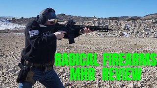 RADICAL FIREARMS MHR AR15 5.56 REVIEW