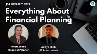 All About Financial Planning | JST Investments | Wealth Podcasts