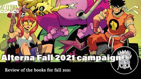 Alterna Comics Fall 2021 Campaign Review - All You Need to Know