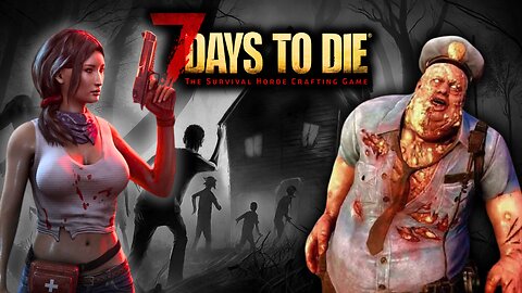 They Actually DID IT!! 1.0 Is Here | 7 Days To Die