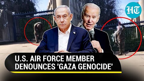 U.S. Air Force Member Rebels Against Biden Over 'Gaza Genocide'; Drama Outside Israeli Embassy