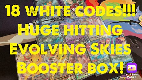 18 White Code Card from an Evolving Skies Booster Box!!!