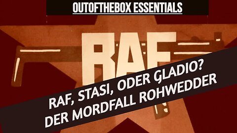 ESSENTIALS: RAF, Stasi, oder Gladio? Wer erschoss den Treuhandchef Detlev Carsten Rohwedder?