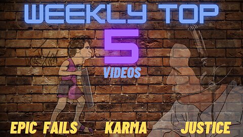 Weekly Top 5: featuring the top videos of the week