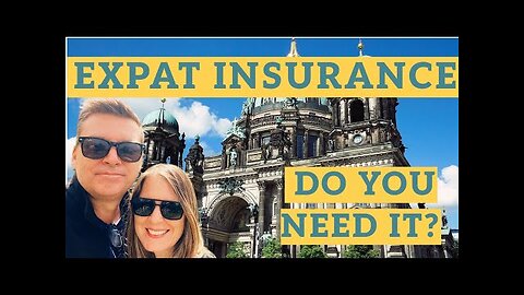 Do you need Expat International Medical Insurance or Travel Insurance?