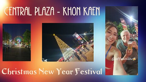 Christmas New Year Festival at Central Khon Kaen - Food Market, Side-Show Alley & Leo Beer Garden