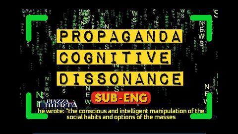 PROPAGANDA, cognitive dissonance - Editorial by A.Manocchia