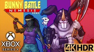 Bunny Battle Nemesis Demo Gameplay Part 1 | Xbox Series X|S | 4K HDR (No Commentary Gaming)